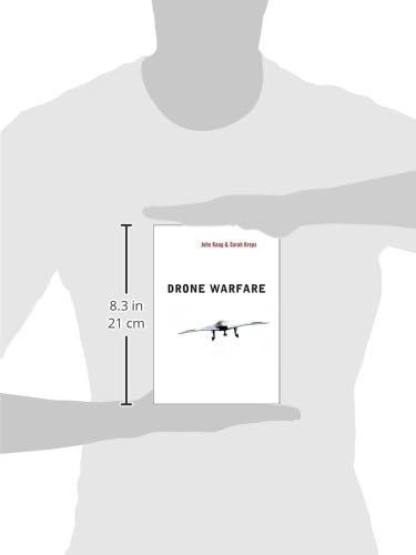Drone Warfare (War and Conflict in the Modern World)