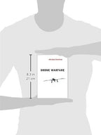 Drone Warfare (War and Conflict in the Modern World)