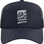 FPV: Where Trees Have A Magnetic Pull Trucker Hat with Adjustable Mesh Back